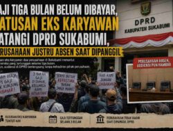 Gaji Tiga Bulan Belum Dibayar, Ratusan Eks Karyawan Datangi DPRD Sukabumi, Perusahaan Justru Absen Saat Dipanggil