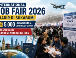 International Job Fair 2026 Hadir di Sukabumi, 5.000 Lowongan Kerja Luar Negeri Dibuka, Harapan Lokal Masih Menunggu Giliran
