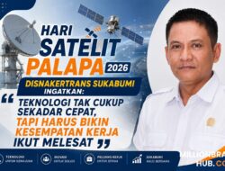 Hari Satelit Palapa 2026, Disnakertrans Sukabumi Ingatkan Teknologi Tak Cukup Sekadar Cepat, Tapi Harus Bikin Kesempatan Kerja Ikut Melesat