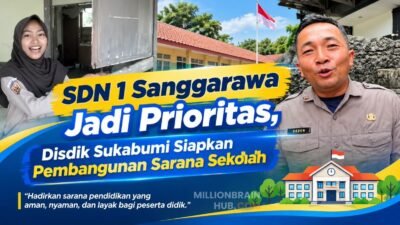 SDN 1 Sanggarawa Jadi Prioritas, Disdik Sukabumi Siapkan Pembangunan Sarana Sekolah