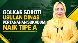 Golkar Soroti Usulan Dinas Pertanahan Sukabumi Naik Tipe A