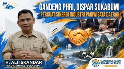 Gandeng PHRI, Dispar Sukabumi Perkuat Sinergi Industri Pariwisata Daerah