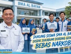 Dukung Siswa SMA Al Bayan, Disdik Sukabumi Dorong Generasi Bebas Narkoba